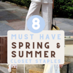 spring and summer fashion staples